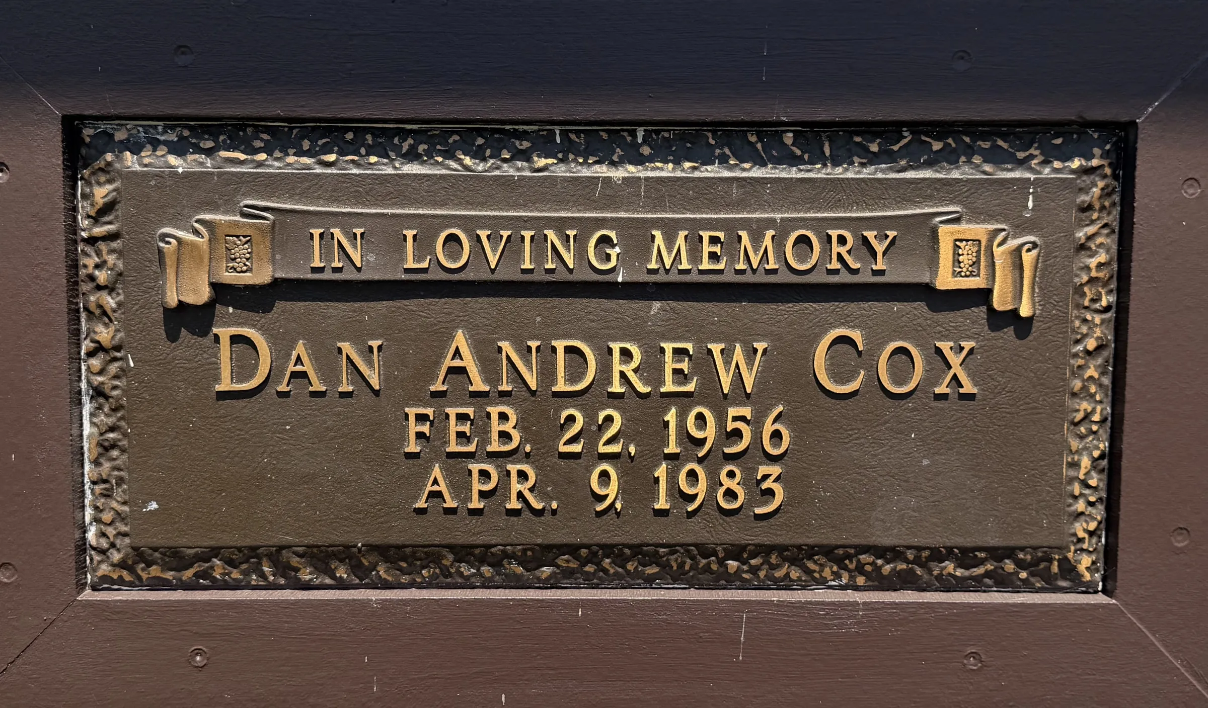 Memorial plaque: In Loving Memory of Dan Andrew Cox, February 22, 1956 – April 9, 1983